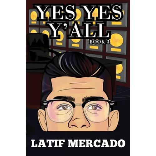 YES YES Y'ALL Book 3