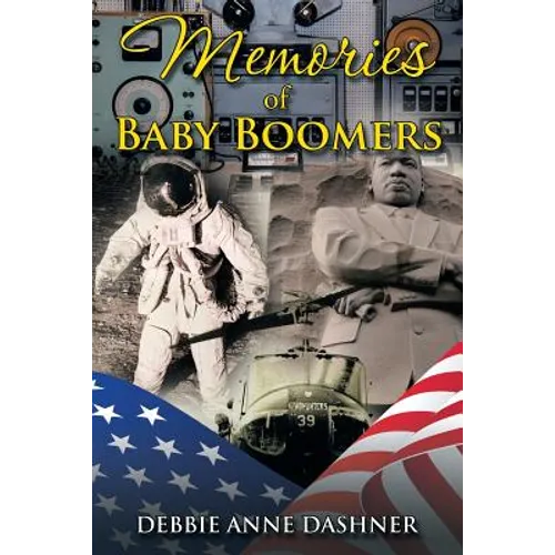 Memories of Baby Boomers
