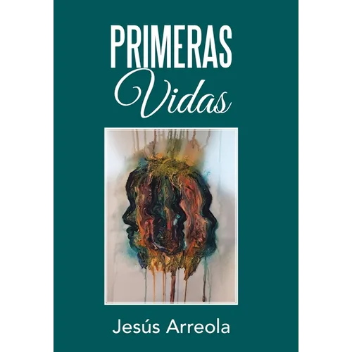 Primeras Vidas