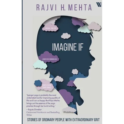 Imagine If: Stories of Ordinary People with Extraordinary Grit