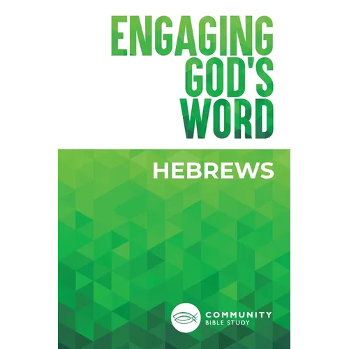 Engaging God's Word: Hebrews