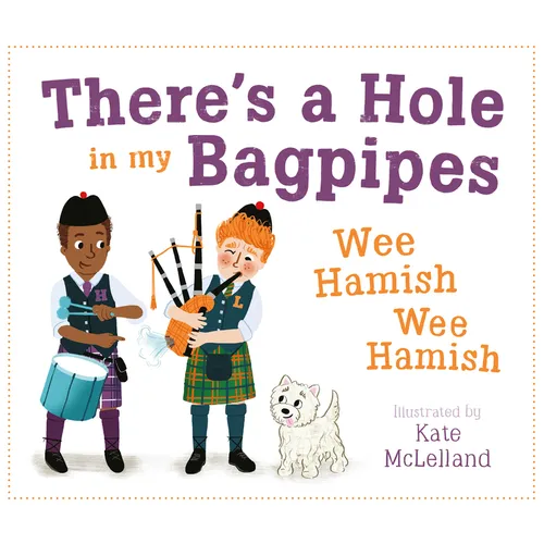 There's a Hole in My Bagpipes, Wee Hamish, Wee Hamish