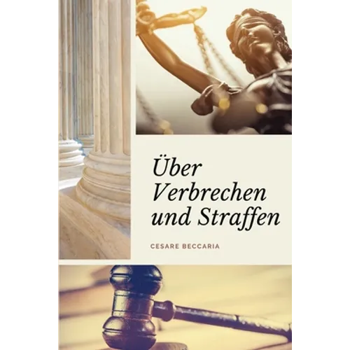 Über Verbrechen und Straffen (Kommentiert): Großdruck-Edition