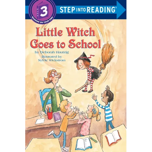 Little Witch Goes to School: A Little Witch Book