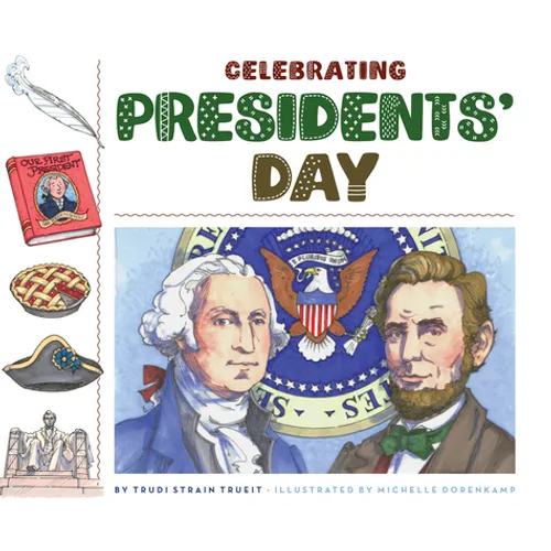 Celebrating Presidents' Day
