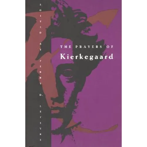 The Prayers of Kierkegaard
