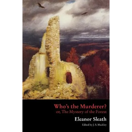 Who's the Murderer? or, The Mystery of the Forest