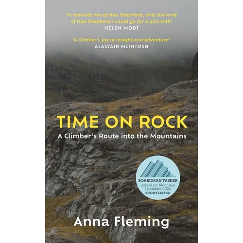 Time on Rock: A Climber's Route Into the Mountains