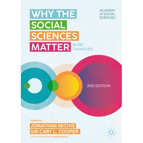 Why the Social Sciences Matter: More Than Ever