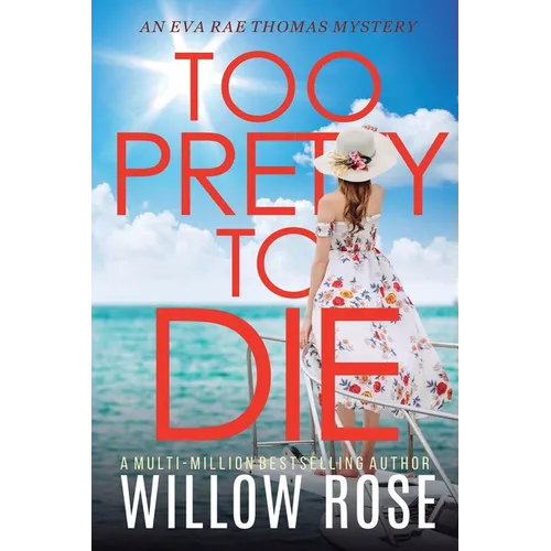 Too Pretty to Die