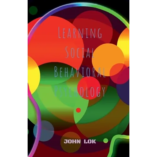 Learning Social Behavioral Psychology