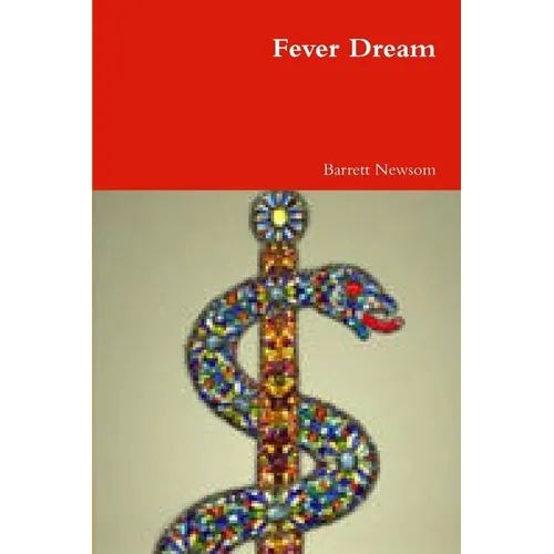 Fever Dream