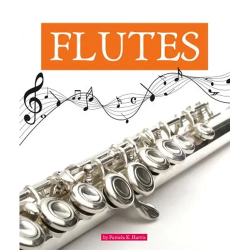 Flutes