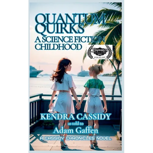 Quantum Quirks: A Science Fiction Childhood