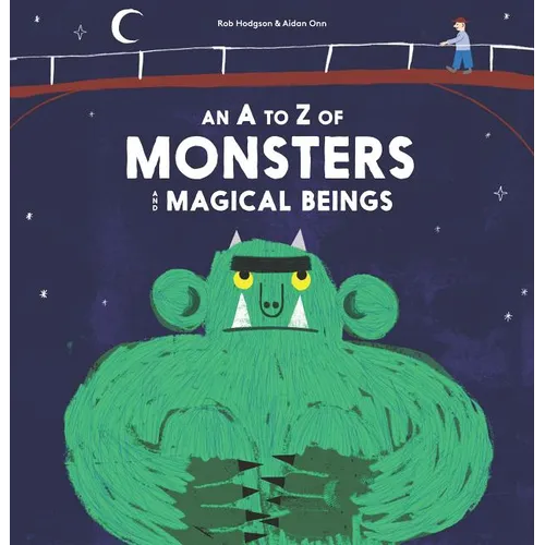 A - Z of Monsters and Magical Beings