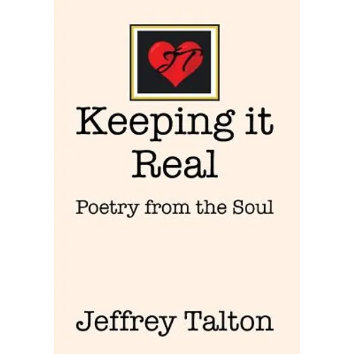 Keeping it Real: Poetry from the Soul