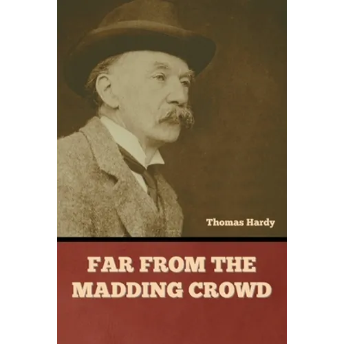 Far from the Madding Crowd