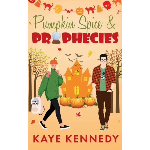 Pumpkin Spice & Prophecies: A Small-Town Halloween Romantic Comedy