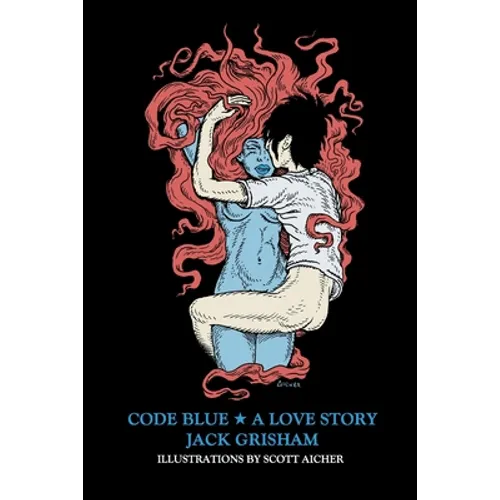 Code Blue: A Love Story