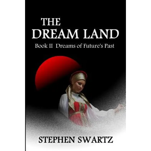 The Dream Land II: Dreams of Future's Past