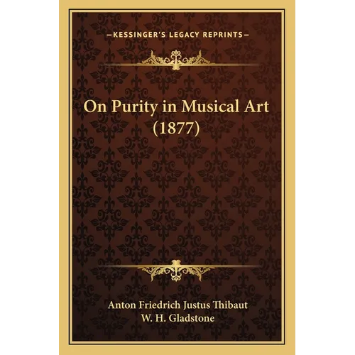 On Purity in Musical Art (1877)