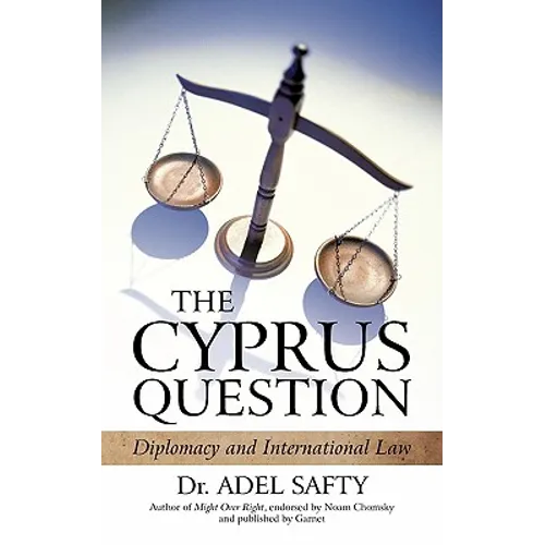 The Cyprus Question: Diplomacy and International Law