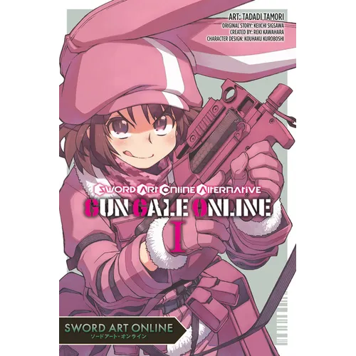 Sword Art Online Alternative Gun Gale Online, Vol. 1 (Manga)
