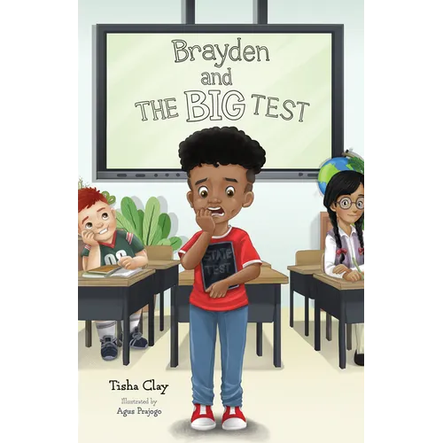 Brayden and the Big Test