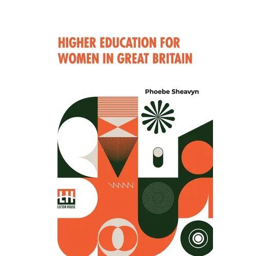 Higher Education For Women In Great Britain