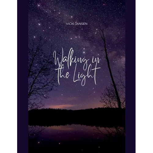 Walking in the Light