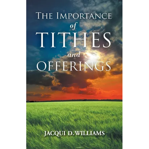 The Importance of Tithes and Offerings