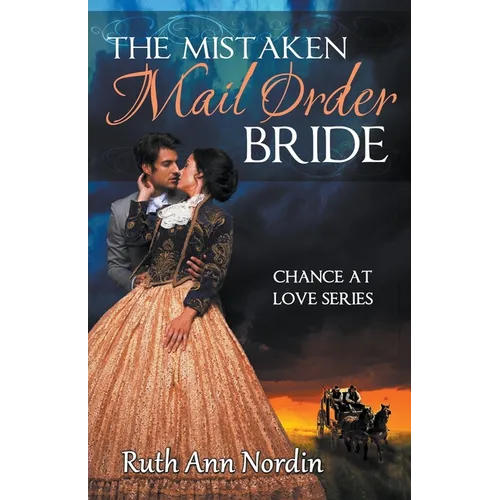 The Mistaken Mail Order Bride