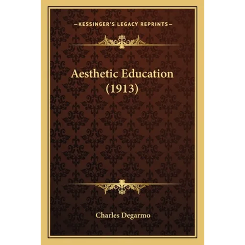 Aesthetic Education (1913)