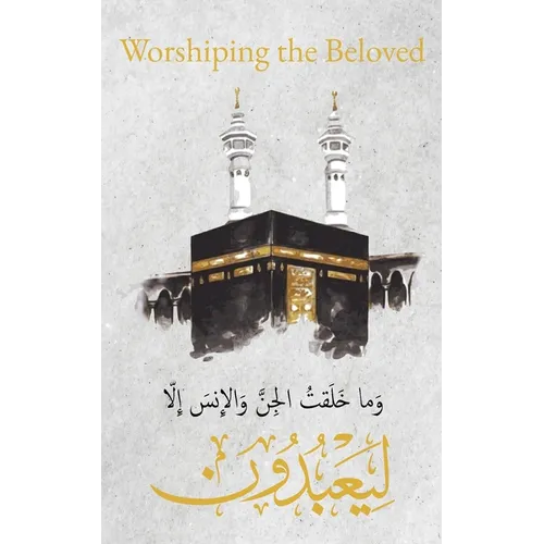 Worshiping the Beloved