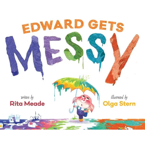 Edward Gets Messy