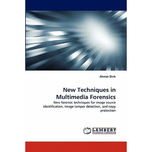 New Techniques in Multimedia Forensics