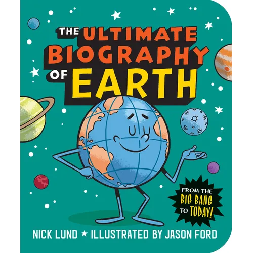 The Ultimate Biography of Earth: From the Big Bang to Today!