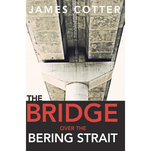 The Bridge Over the Bering Strait
