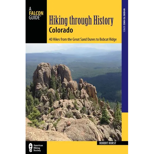 Hiking Through History Colorado