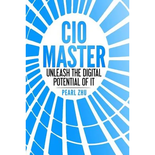 CIO Master: Unleash the Digital Potential of IT