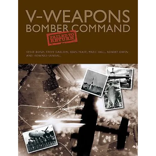 V-Weapons Bomber Command Failed to Return