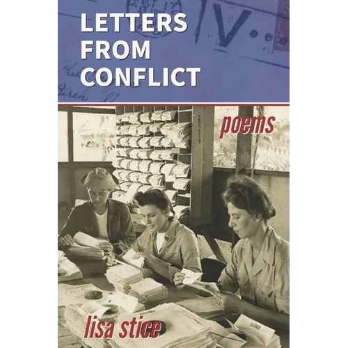 Letters from Conflict: Poems