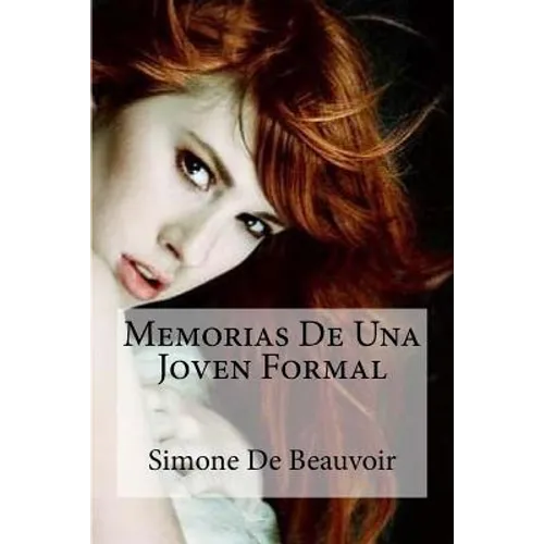 Memorias De Una Joven Formal