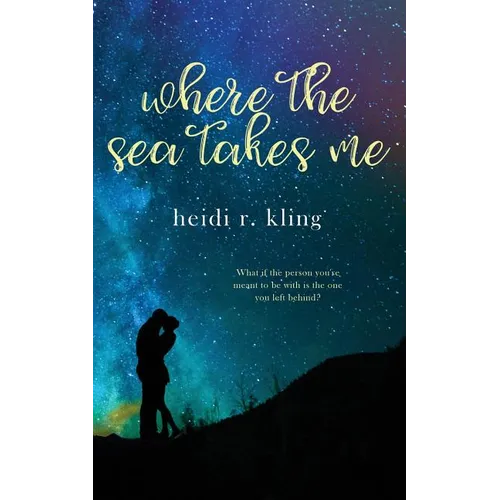 Where the Sea Takes Me
