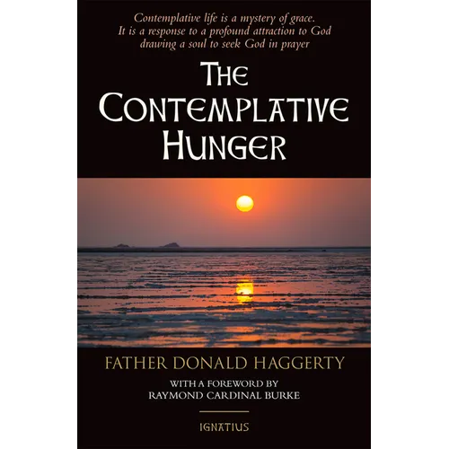 The Contemplative Hunger