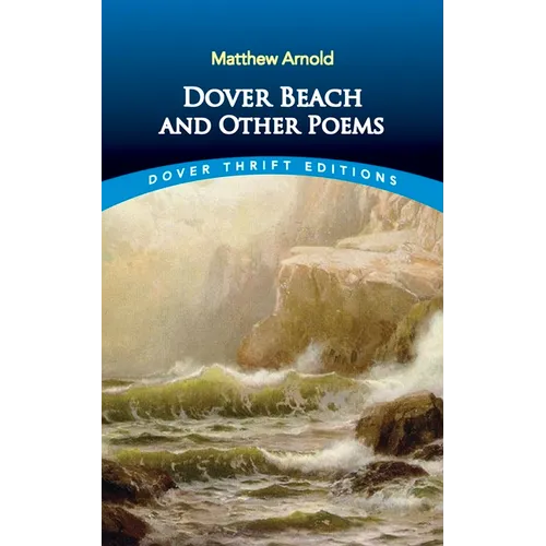 Dover Beach and Other Poems