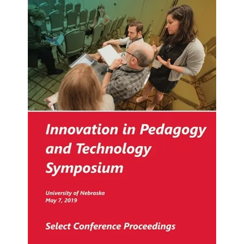 Innovation in Pedagogy and Technology Symposium, 2019