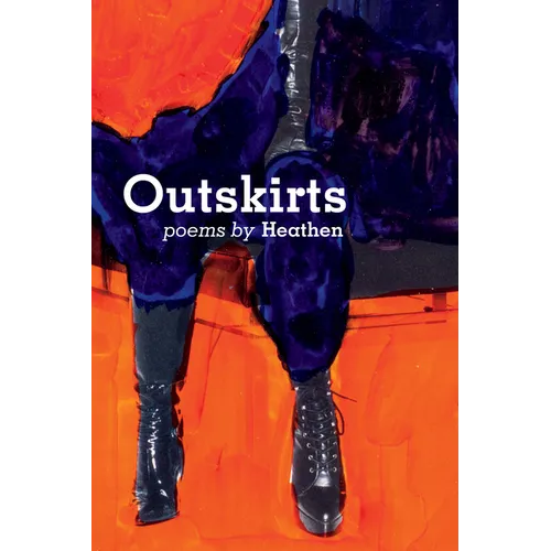 Outskirts: Poems