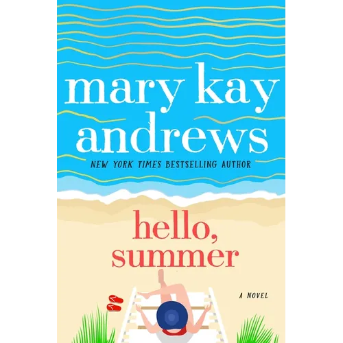 Hello, Summer