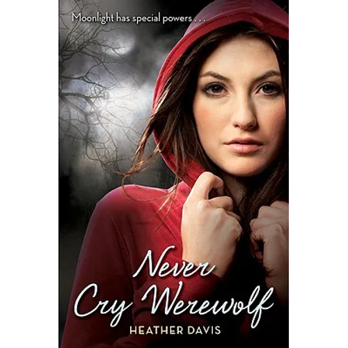 Never Cry Werewolf